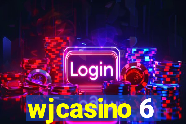 wjcasino 6